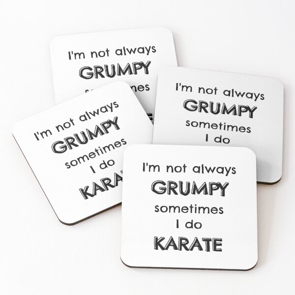 Item preview, I'm not always grumpy sometimes I do karate designed and sold by TheGreenGoat.