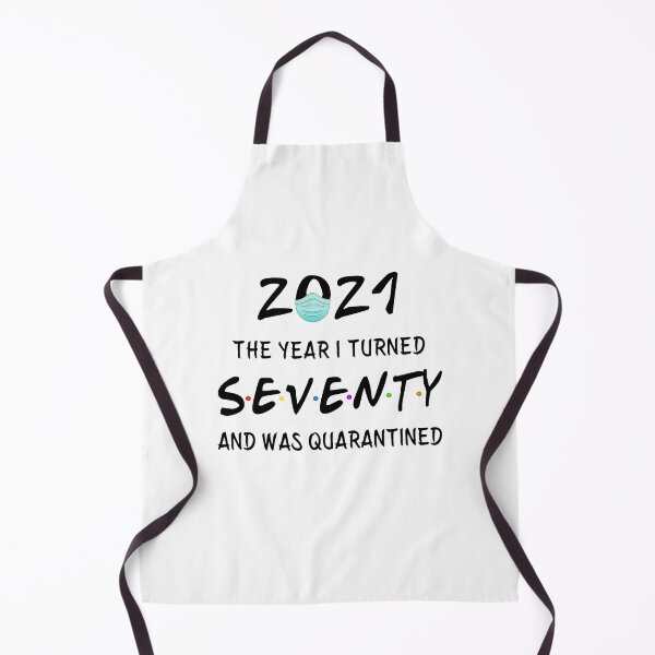 Item preview, 2021 I Turned 70 and was Quarantined Birthday 2021 Gift designed and sold by AnimaLovers.