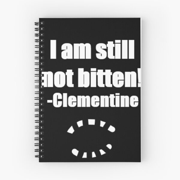 Item preview, I Am Still Not Bitten -Clementine designed and sold by Thehuskysshop.