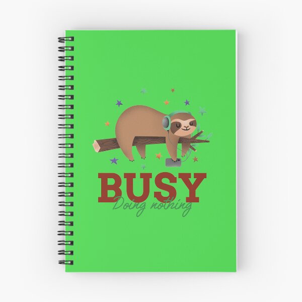 Item preview, Busy Doing Nothing designed and sold by rodmendonca.