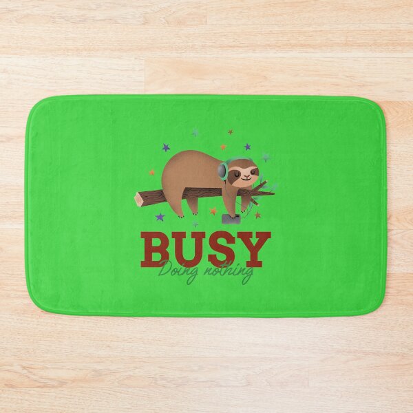 Item preview, Busy Doing Nothing designed and sold by rodmendonca.