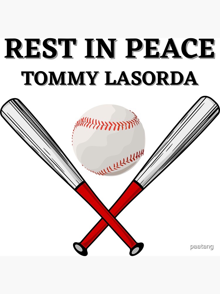 Los Angeles Dodgers Rip Vin Scully Tommy Lasorda Legend Never Die