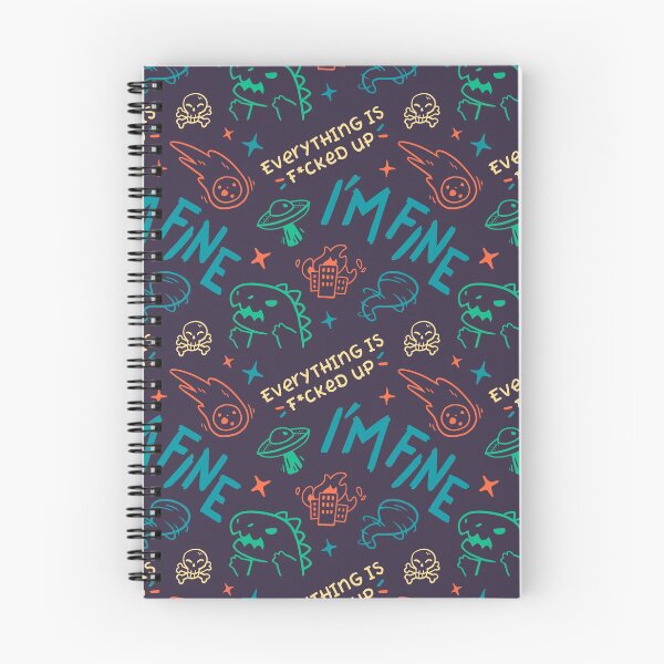 Item preview, Everything is F*cked Up - I'm Fine // Motivational, 2020, 2021 designed and sold by Geekydog.