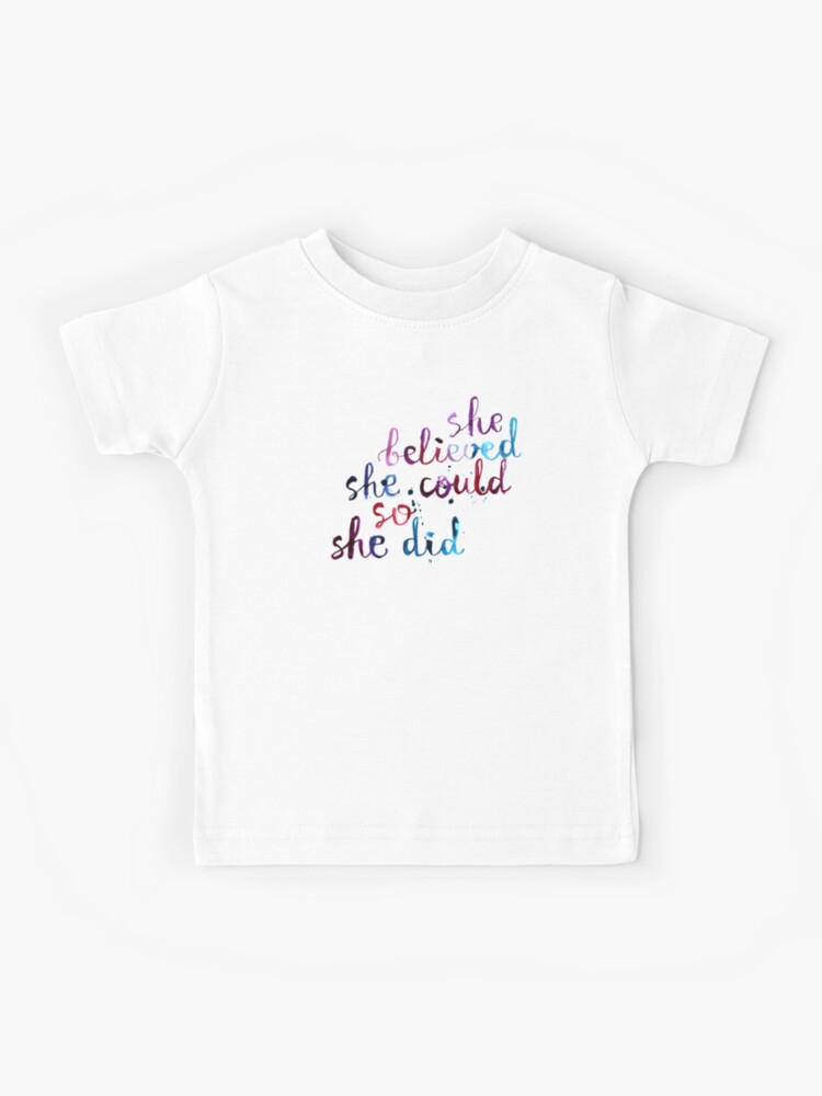 she believed she could so she did shirt