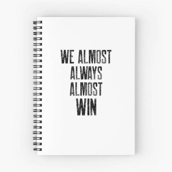 Item preview, We almost always almost win designed and sold by DARBOL-DESIGN.