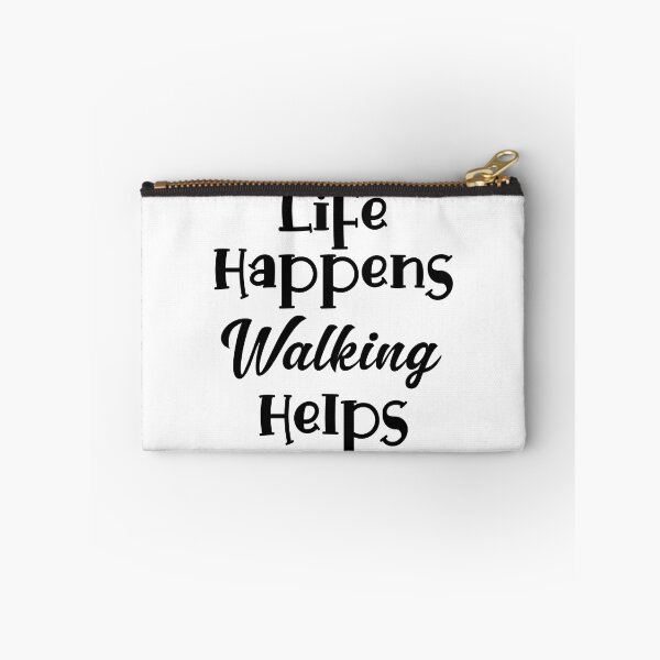 Item preview, Life Happens, Walking Helps designed and sold by LovenLaughter.