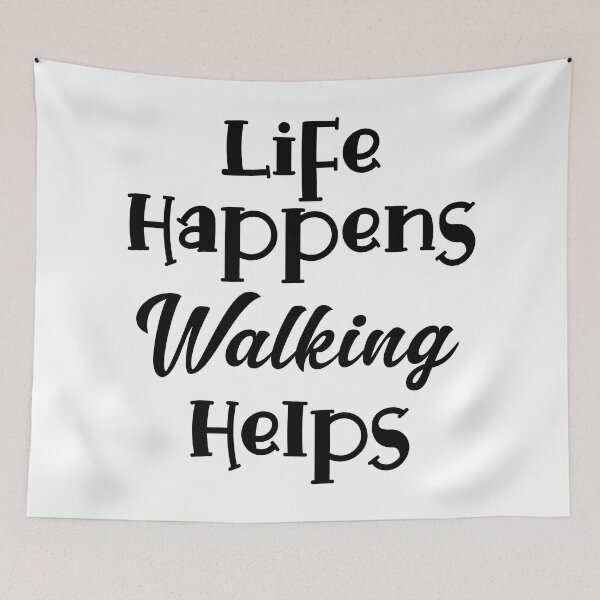Item preview, Life Happens, Walking Helps designed and sold by LovenLaughter.