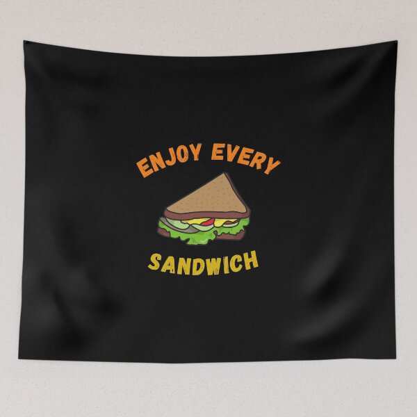Item preview, Enjoy Every Sandwich  designed and sold by Fioranoclthing.