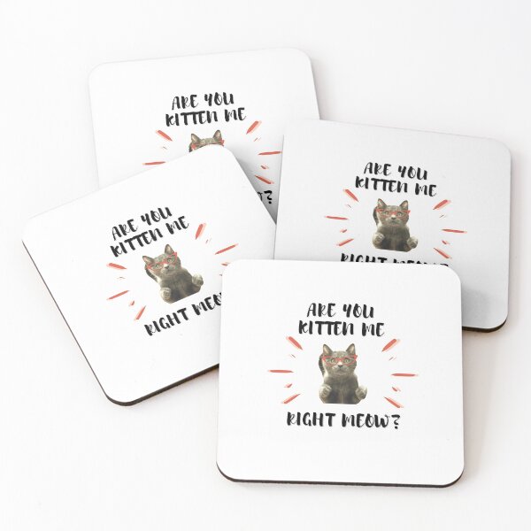Item preview, Are you Kitten Me Right Meow designed and sold by Dawah-Giraffe.