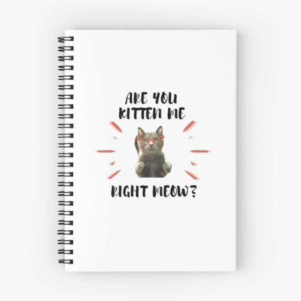 Item preview, Are you Kitten Me Right Meow designed and sold by Dawah-Giraffe.