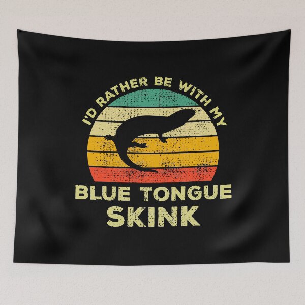 Item preview, I’d Rather Be With My Blue Tongue Skink Vintage Gift For Skink Owners designed and sold by JokeGysen.