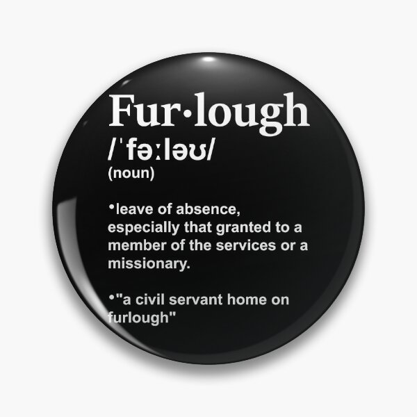 Item preview, Furlough Definition designed and sold by hockeng.