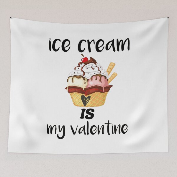 Item preview, Ice Cream is My Valentine. valentine gift  designed and sold by DANT-shirts.
