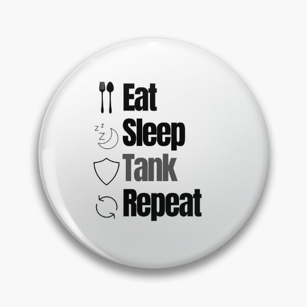 Item preview, Tank Players - Eat, sleep, tank, repeat designed and sold by ItsMyFavorite.