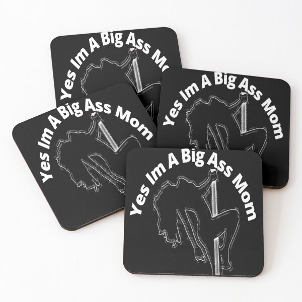 Item preview, Yes I'm a Big Ass Mom designed and sold by Ettevehs.