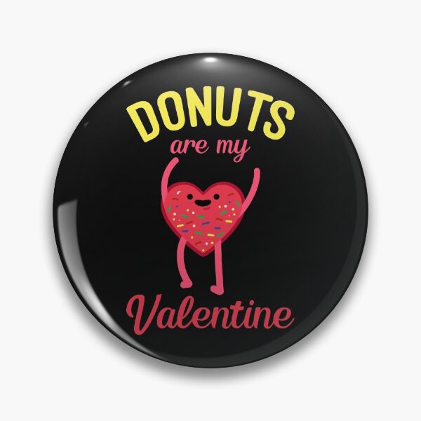 Item preview, Donuts Are My Valentine designed and sold by mteehut.