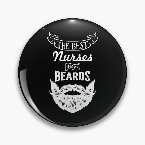 Item preview, The Best Nurses Have Beards designed and sold by chulitad.