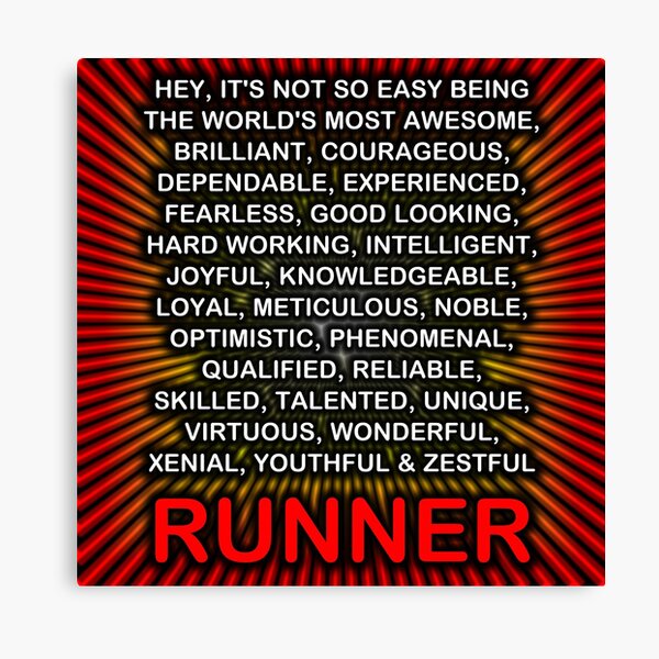 Hey, It’s Not So Easy Being ... Runner Canvas Print