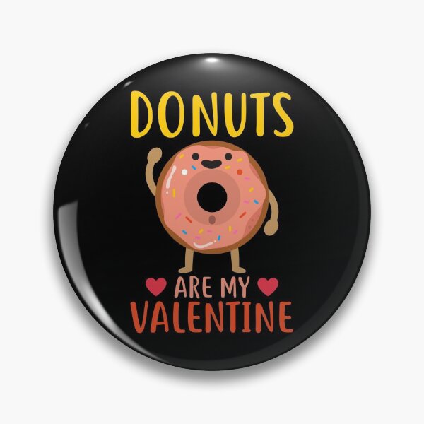 Item preview, Donuts Are My Valentine designed and sold by mteehut.