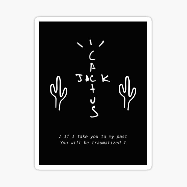 Travis Scott Quote Gifts Merchandise Redbubble