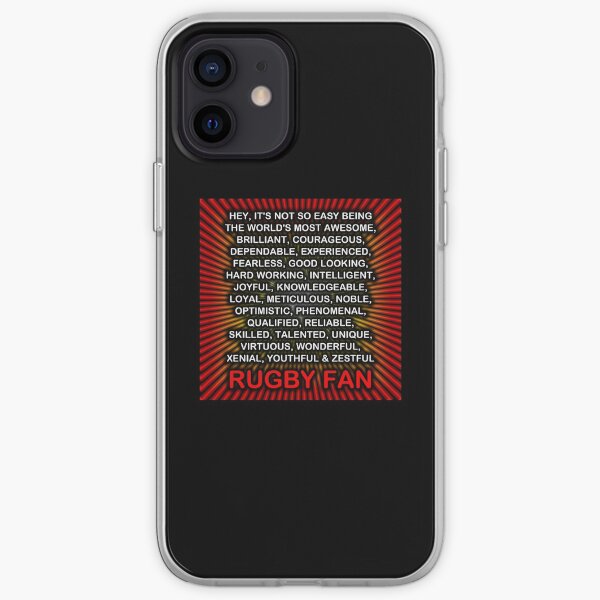 Hey, It’s Not So Easy Being ... Rugby Fan iPhone Soft Case