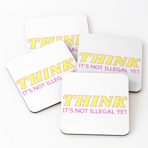 Item preview, THINK IS NOT ILLEGAL YET - Anti political party - light designed and sold by My-Queens-Store.