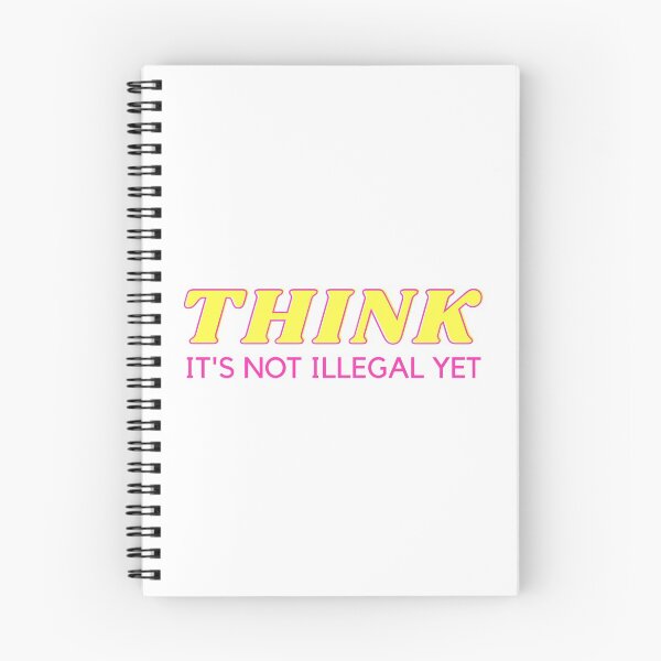 Item preview, THINK IS NOT ILLEGAL YET - Anti political party - light designed and sold by My-Queens-Store.