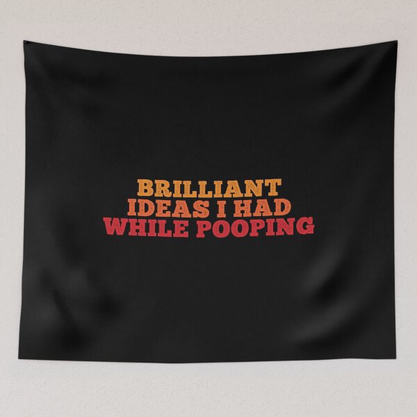 Item preview, Brilliant Ideas I Had While Pooping T-Shirt designed and sold by BlackDodo.