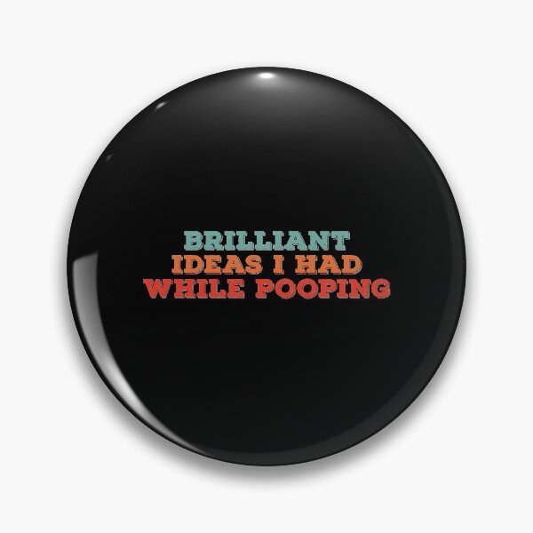Item preview, Brilliant Ideas I Had While Pooping T-Shirt designed and sold by BlackDodo.