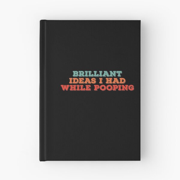 Item preview, Brilliant Ideas I Had While Pooping T-Shirt designed and sold by BlackDodo.