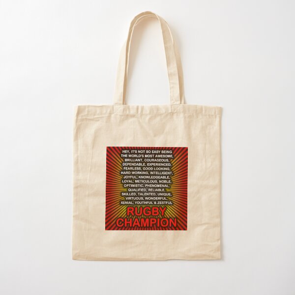 Hey, It’s Not So Easy Being ... Rugby Champion Cotton Tote Bag