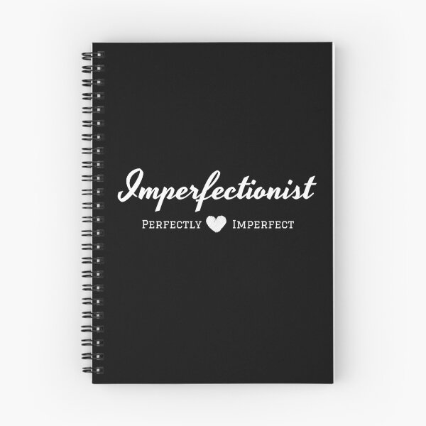 Item preview, Imperfectionist Perfectly Imperfect - Nobody Is Perfect designed and sold by molamode.
