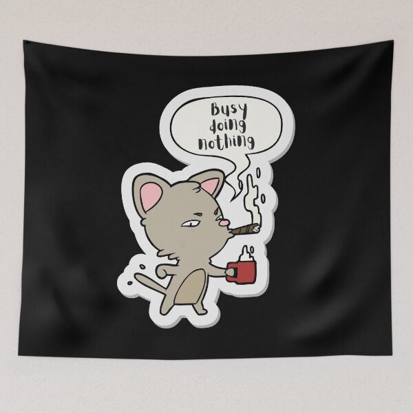 Item preview, Busy Doing Nothing designed and sold by Desandu.