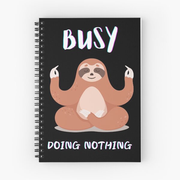 Item preview, Busy Doing Nothing designed and sold by Desandu.