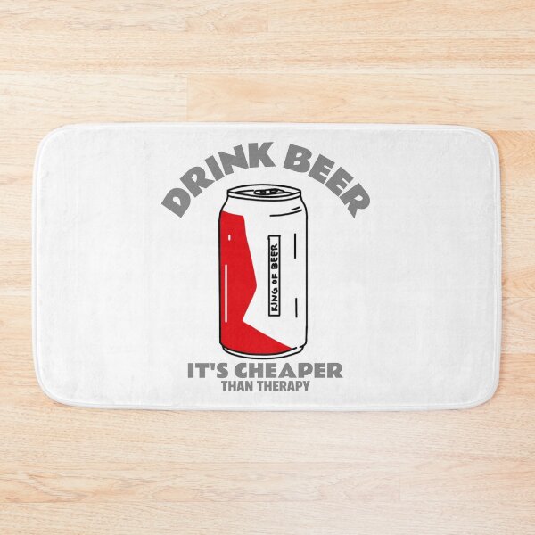 Item preview, drink beer it's cheaper than therapy designed and sold by PabsCellaneous.