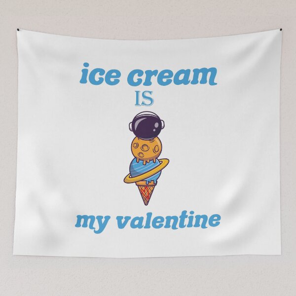 Item preview, Ice Cream is My Valentine. valentine gift  designed and sold by DANT-shirts.