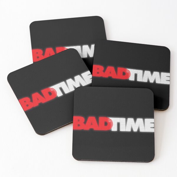 Item preview, Good Time? More like Bad Time designed and sold by amtroch.