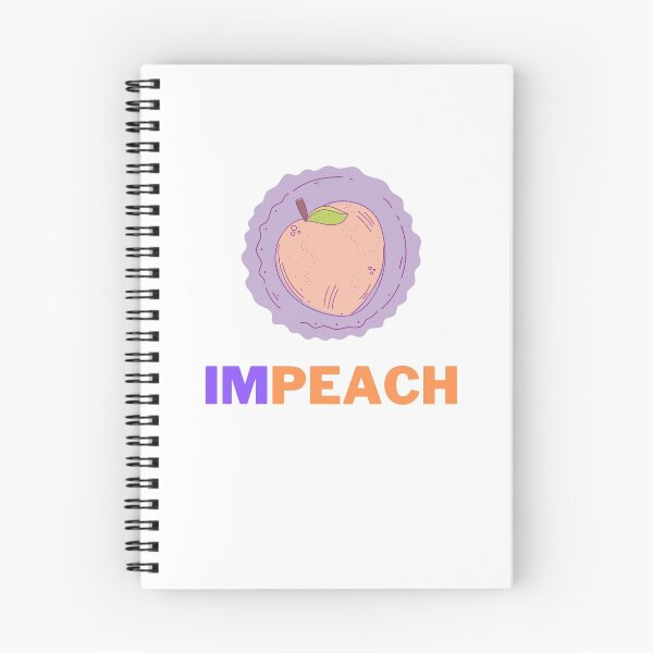 Item preview, Impeach I'm Peach Pun designed and sold by GoodMoodFood.