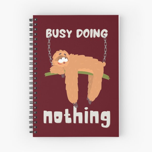 Item preview, Busy Doing Nothing designed and sold by Desandu.