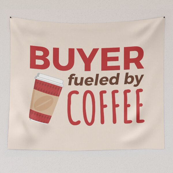 Item preview, Buyer Fueled by Coffee | for buyers designed and sold by Punchi-Design.