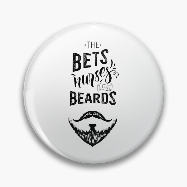 Item preview, The Best Nurses Have Beards designed and sold by chulitad.