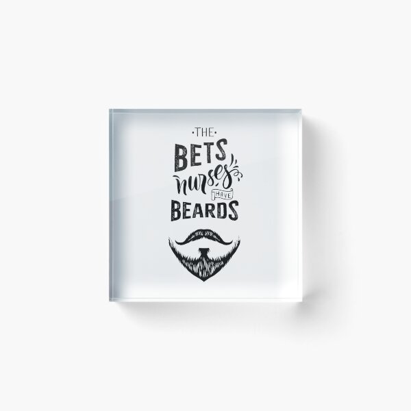 Item preview, The Best Nurses Have Beards designed and sold by chulitad.