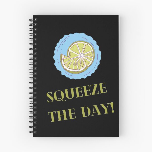 Item preview, Squeeze The Day, Seize The Day Pun designed and sold by GoodMoodFood.