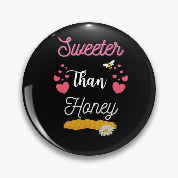 Item preview, Sweeter Than Honey   designed and sold by DivineLiveShop.