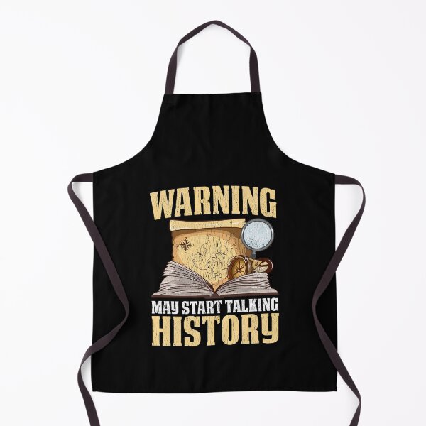 Item preview, Funny Warning May Start Talking About History Pun designed and sold by perfectpresents.