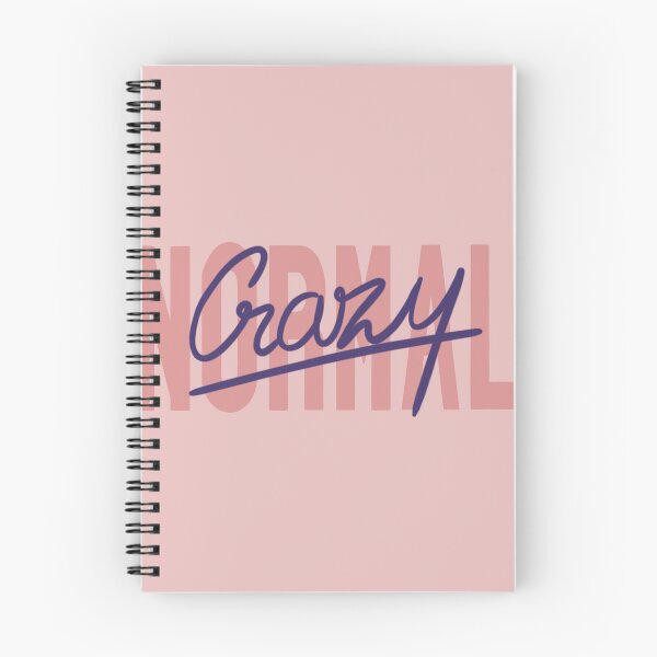 Item preview, Crazy is better than normal designed and sold by Rae & Nova.