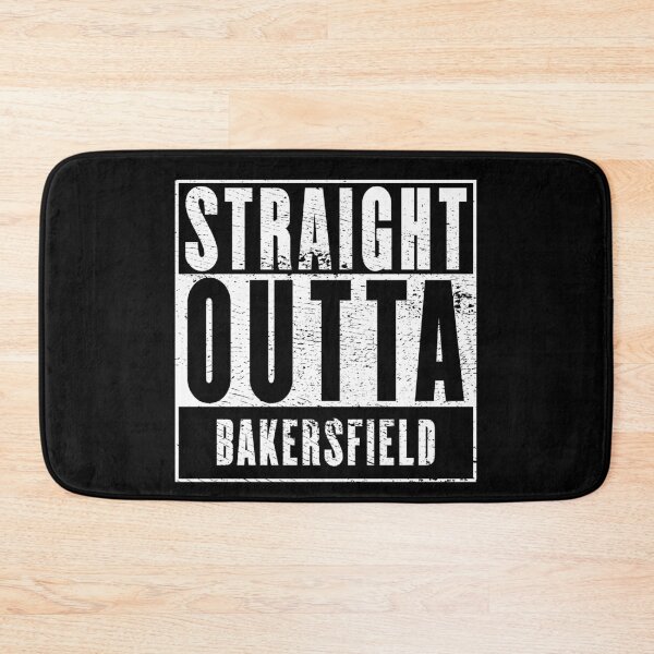 Item preview, Straight Outta Bakersfield designed and sold by RandomStuffShop.