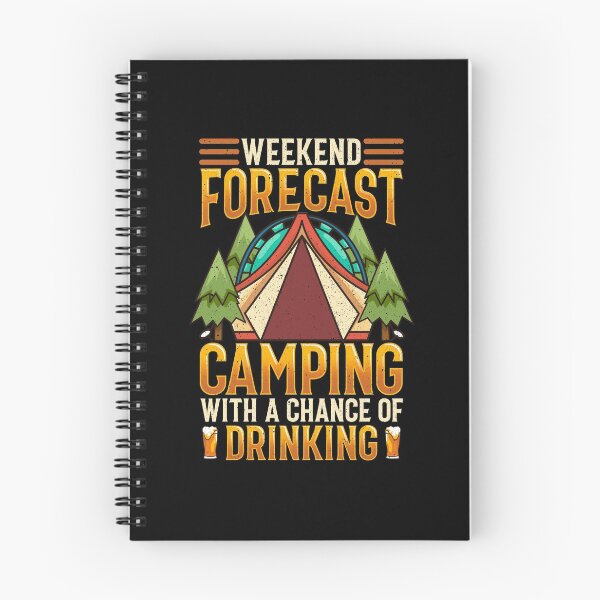 Item preview, Weekend Forecast Camping With A Chance Of Drinking designed and sold by perfectpresents.