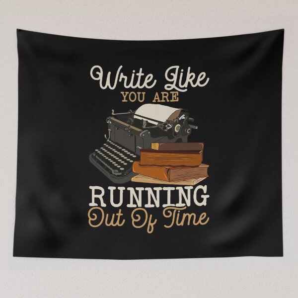 Item preview, Cute Write Like You Are Running Out Of Time Author designed and sold by perfectpresents.