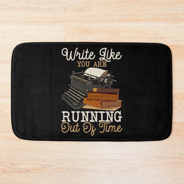 Item preview, Cute Write Like You Are Running Out Of Time Author designed and sold by perfectpresents.